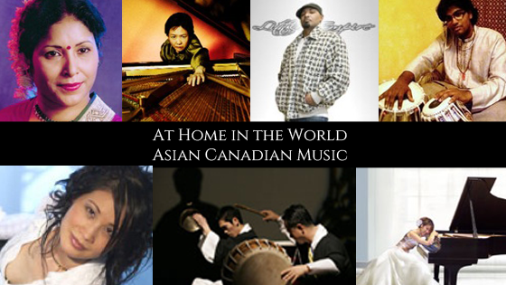 At Home in the World: Asian Canadian Music